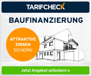 Baufinanzierung 2022 Tarifcheck